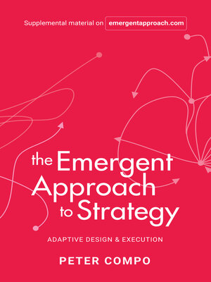 cover image of The Emergent Approach to Strategy